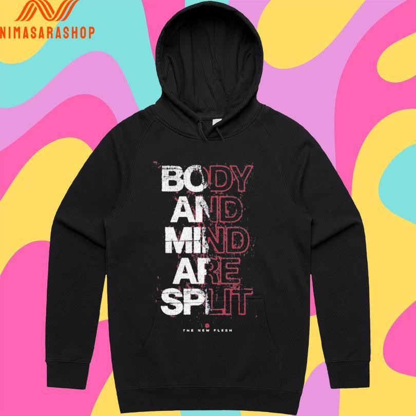 Body And Mind Are Split The New Flesh Shirts