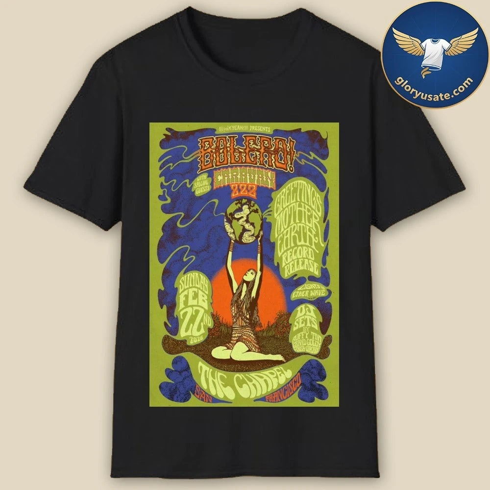 Bolero 2-22-2026 The Chapel In San Francisco CA Poster Shirt