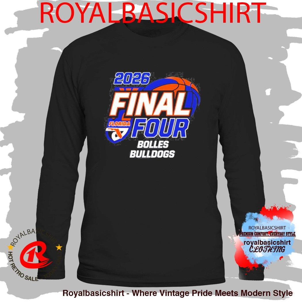 Bolles Bulldogs Girls Basketball 2026 Final Four T-Shirt