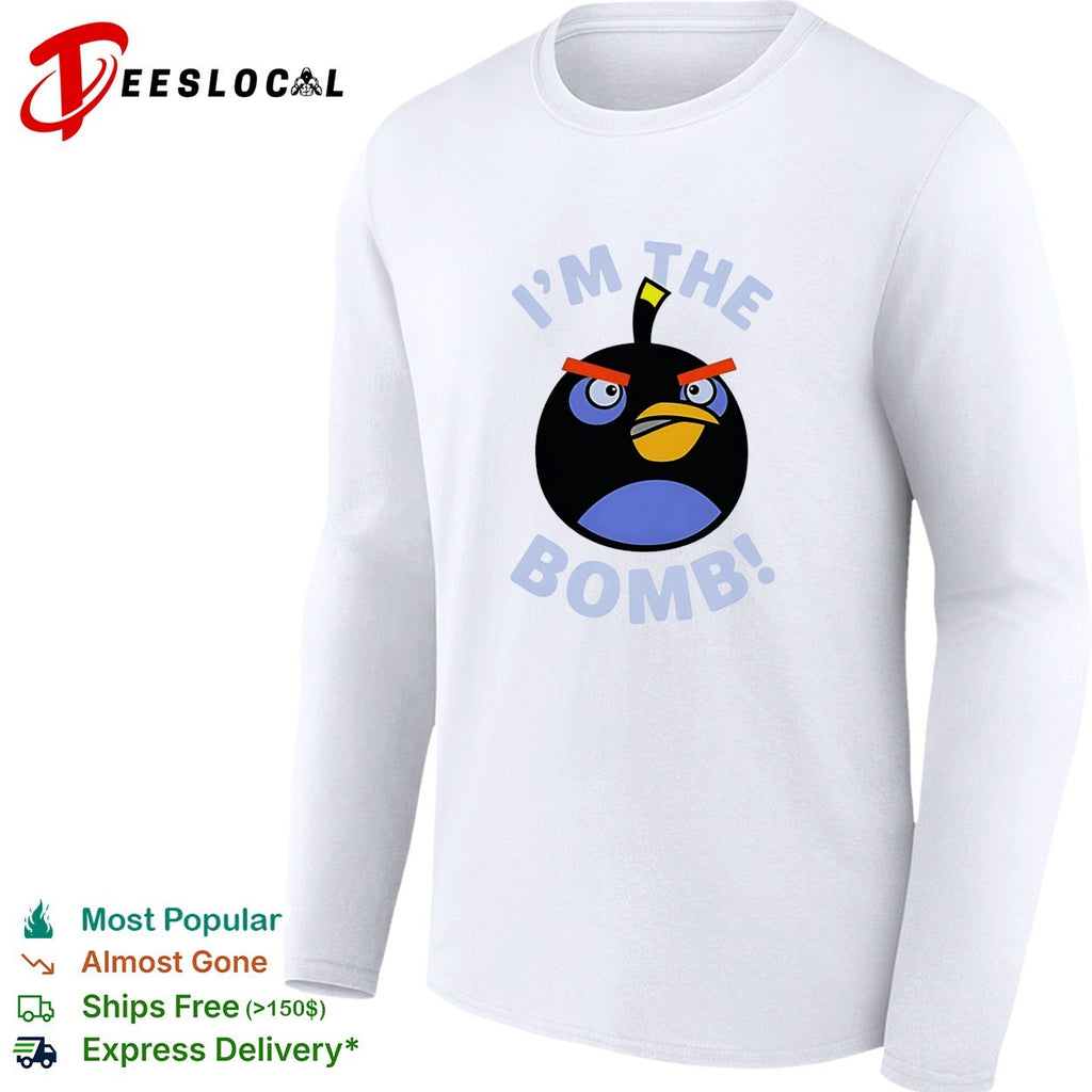 Bomb the angry bird I’m the bomb shirt