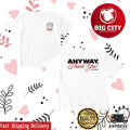 Bonfire Alaire Thomas Anyway Thank You Two Sided Shirt
