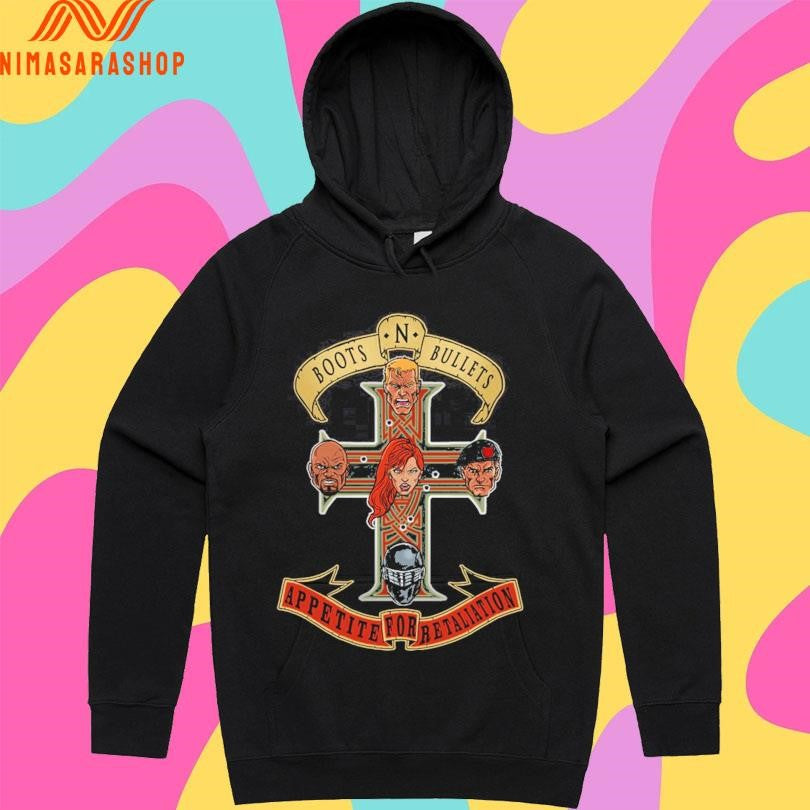 Boots N’ Bullets Appetite For Retaliation Shirts