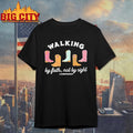 Boots Walking By Faith Not By Sight 2 Corinthians 5 7 Shirt
