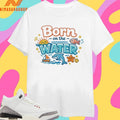 Born On The Water Nautical And Dolphin Shirts