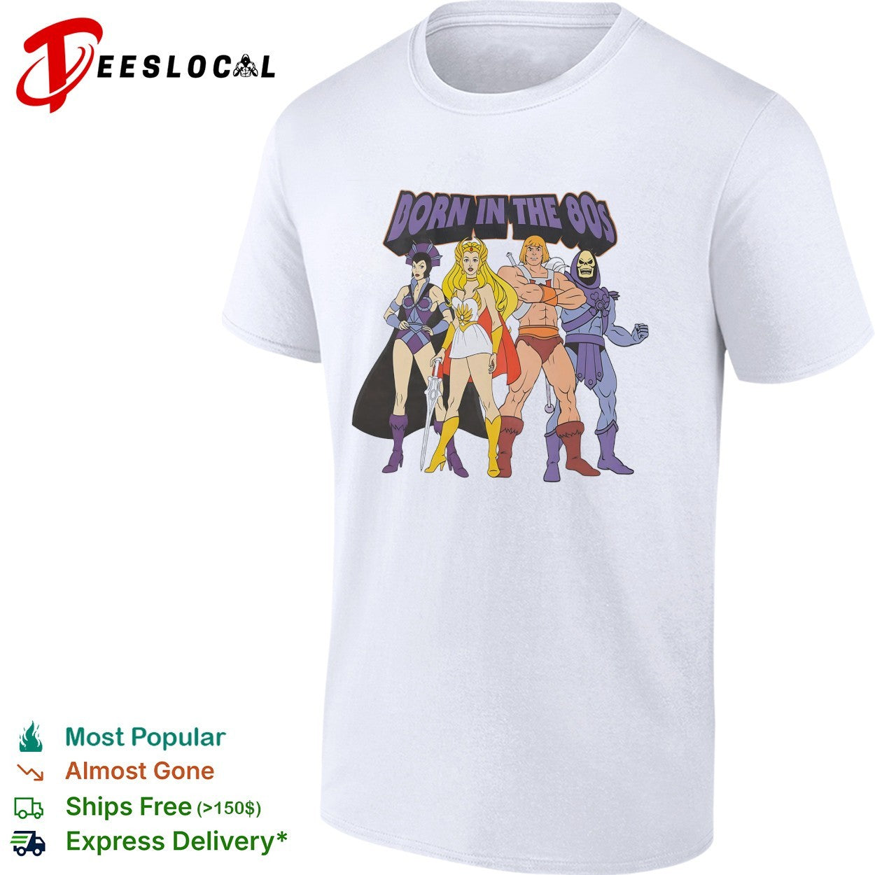 Born in the 80s Shadow Weaver She Ra He Man and Skeletor Masters of the Universe shirt