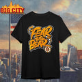 Boston Bruins Fear The Bear shirt