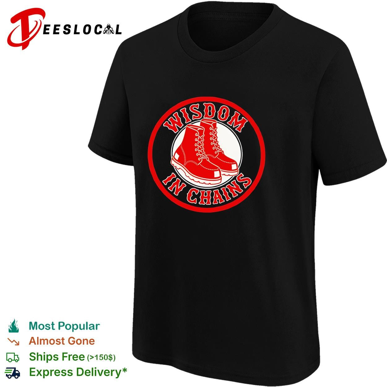 Boston Red Sox Wisdom in Chains boots logo shirt