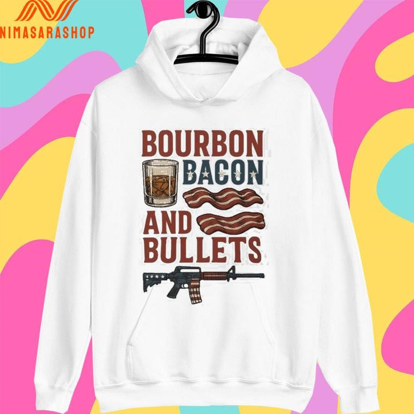 Bourbon Bacon And Bullets Gun Shirts