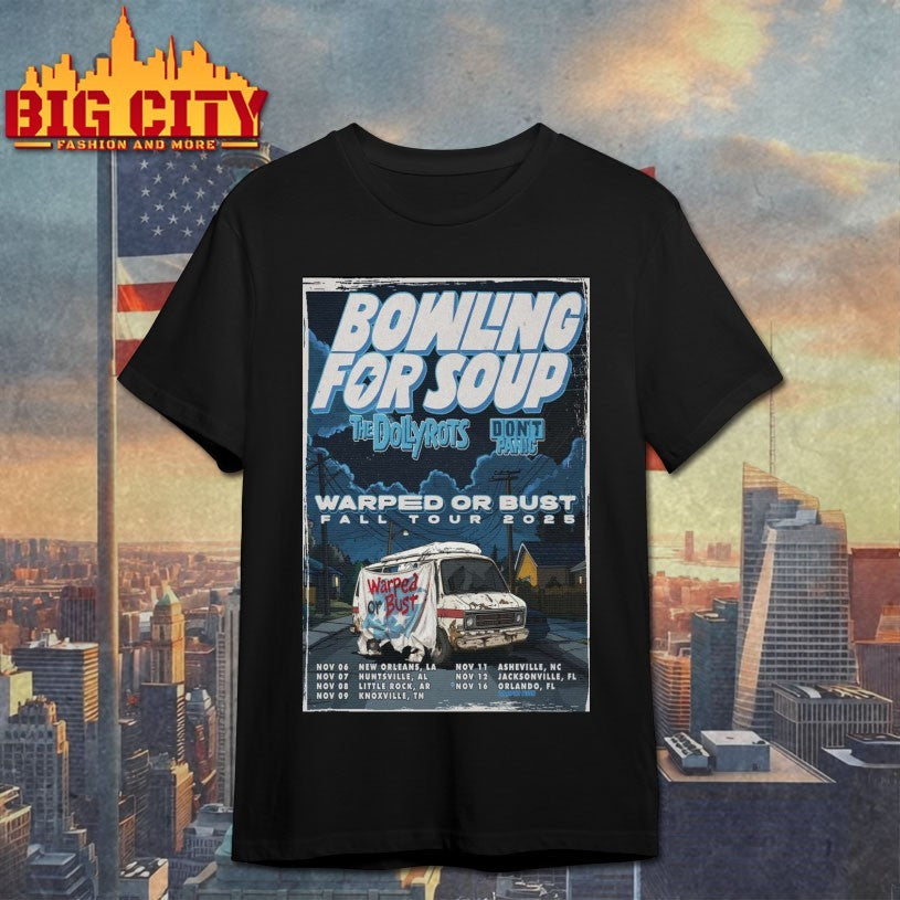 Bowling For Soup Warped Or Bust Fall Tour 2025 Poster Shirt