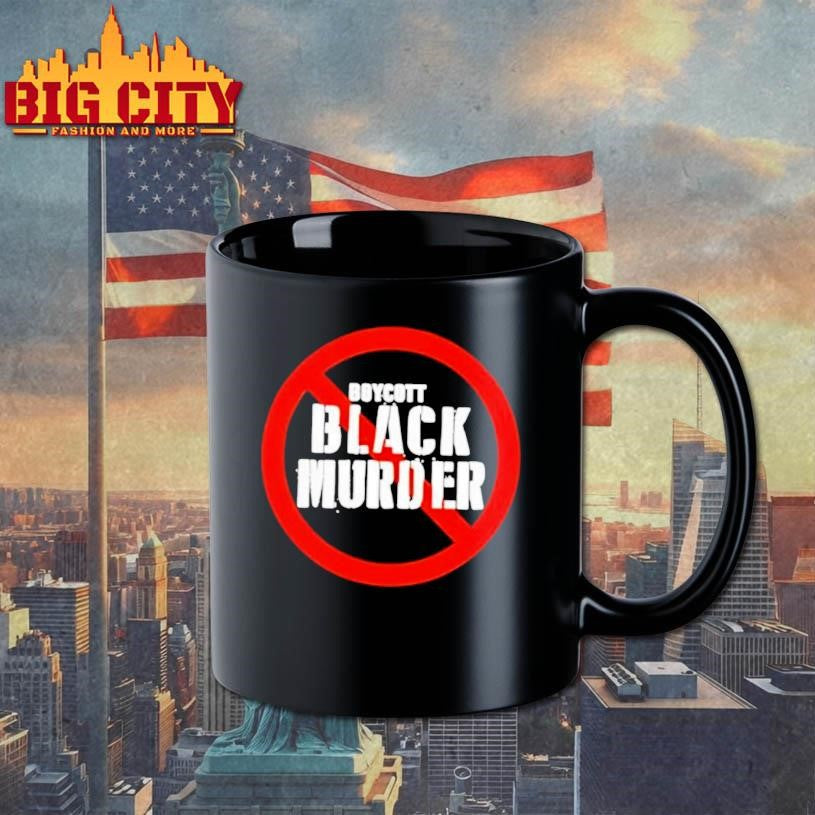 Boycott Black Murder Prohibition Sign Shirt