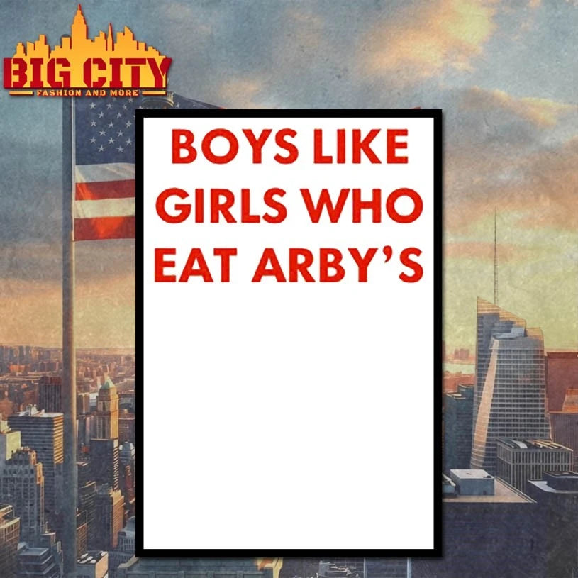 Boys Like Girls Who Eat Arby’s Shirt