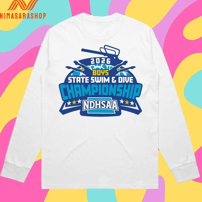 Boys State Swim And Dive Championship NDHSAA 2026 Shirts