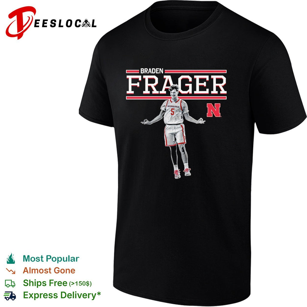 Braden Frager Nebraska Cornhuskers Basketball NCAA shirt