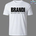 Brandi Carlile Made Me Gay Shirts