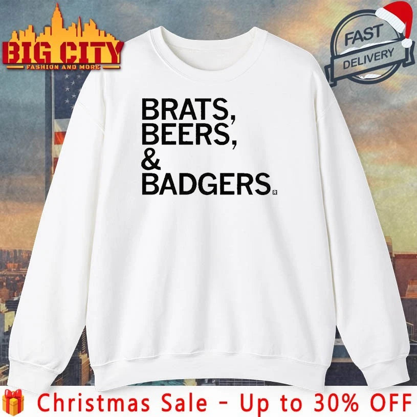 Brats Beers and Badgers shirt