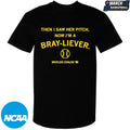 Braylen Conlon Then I Saw Her Pitch Now I’m A Bray-Liever T-shirts