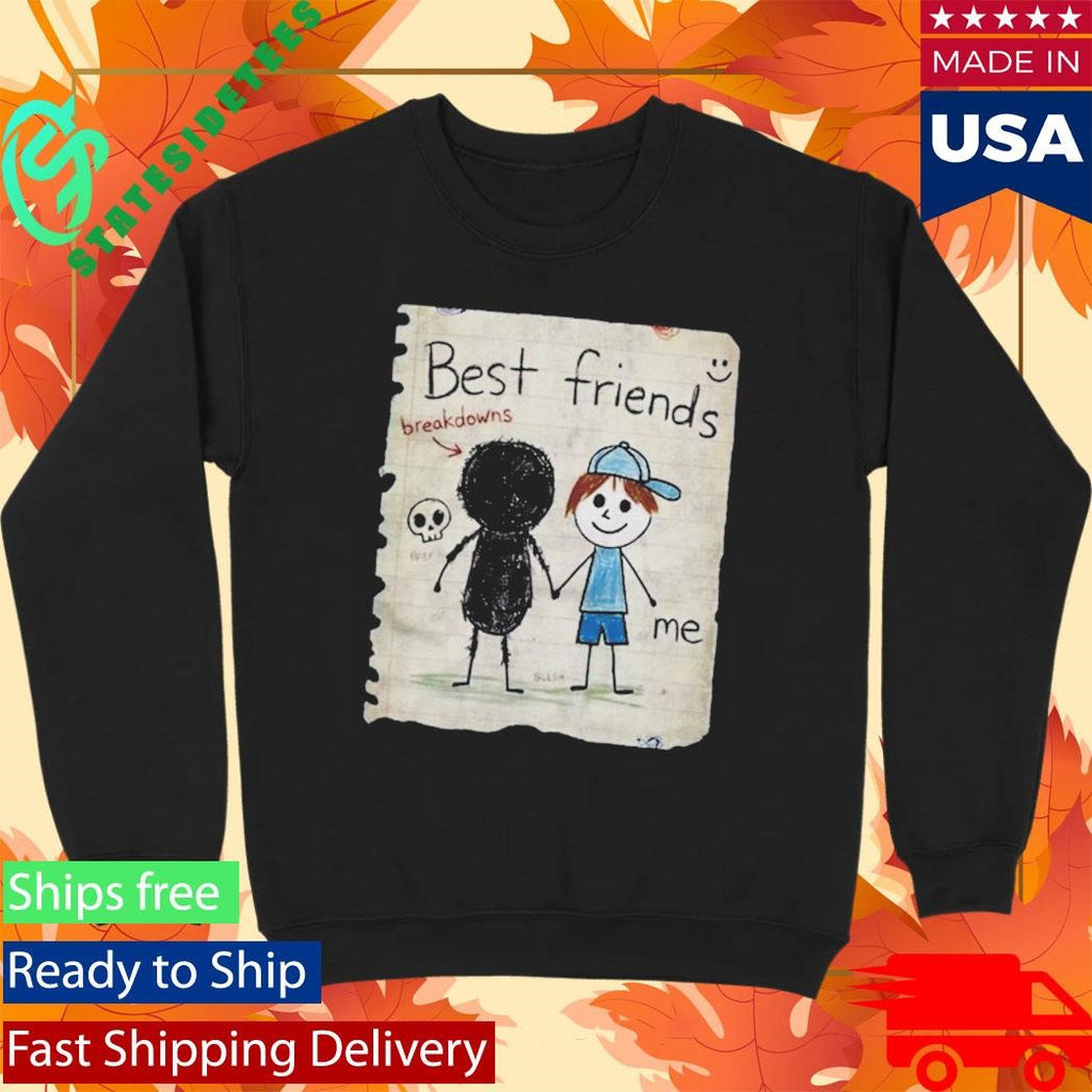 Breakdowns Are My Best Friend T-Shirt