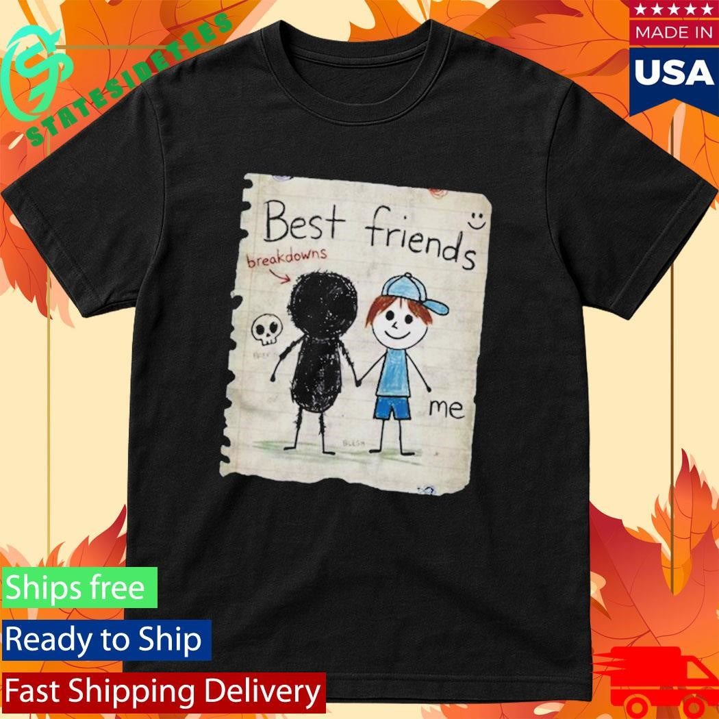 Breakdowns Are My Best Friend T-Shirt