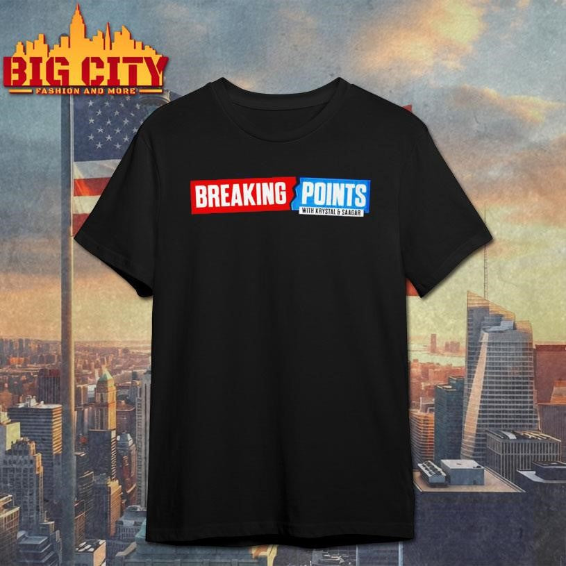 Breaking Points Merch With Krystal Saagar 2025 Shirt