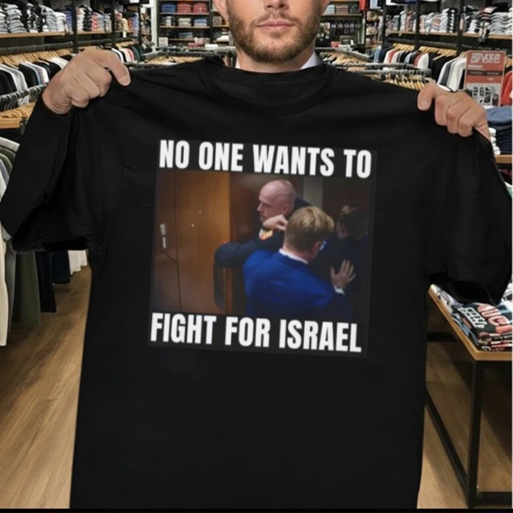 Brian McGinnis No One Wants to Fight for Israel Shirt