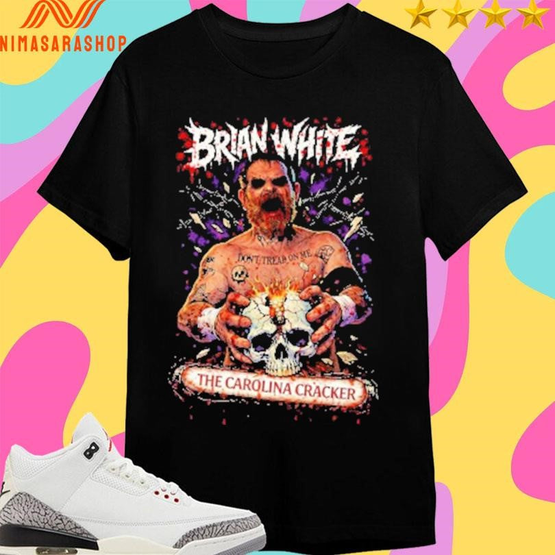 Brian White The Carolina Cracker Skull Cracker Shirts