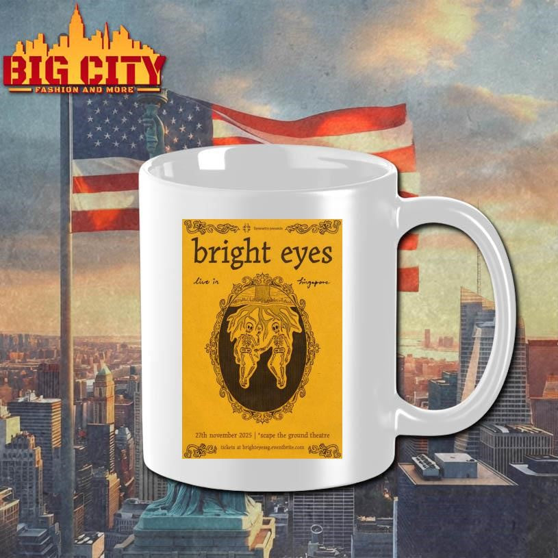 Bright Eyes Singapore November 27 2025 Poster Shirt
