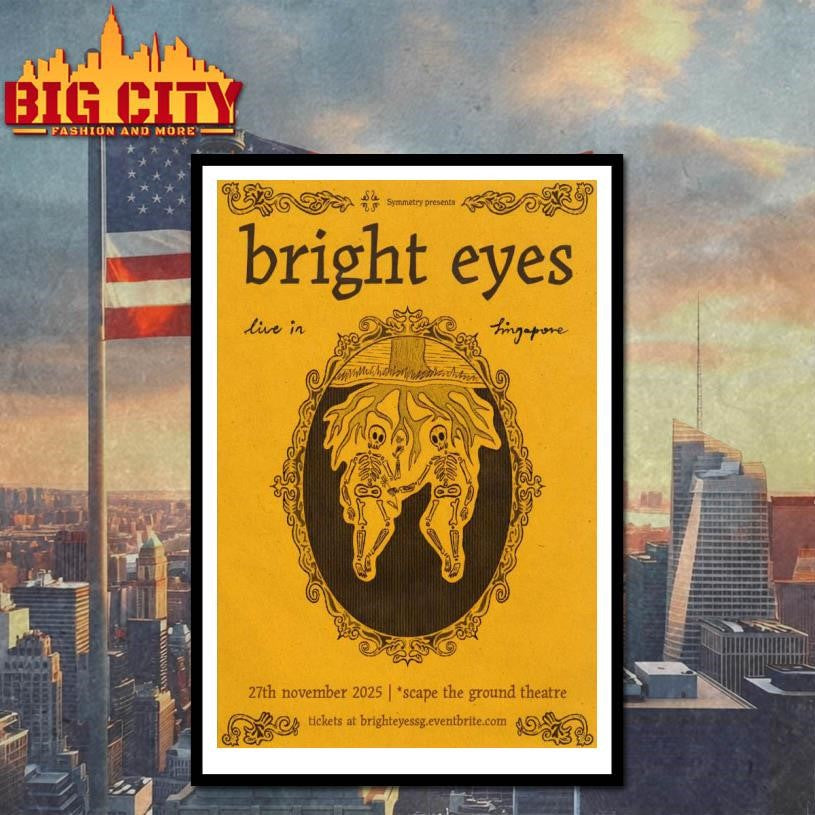Bright Eyes Singapore November 27 2025 Poster Shirt