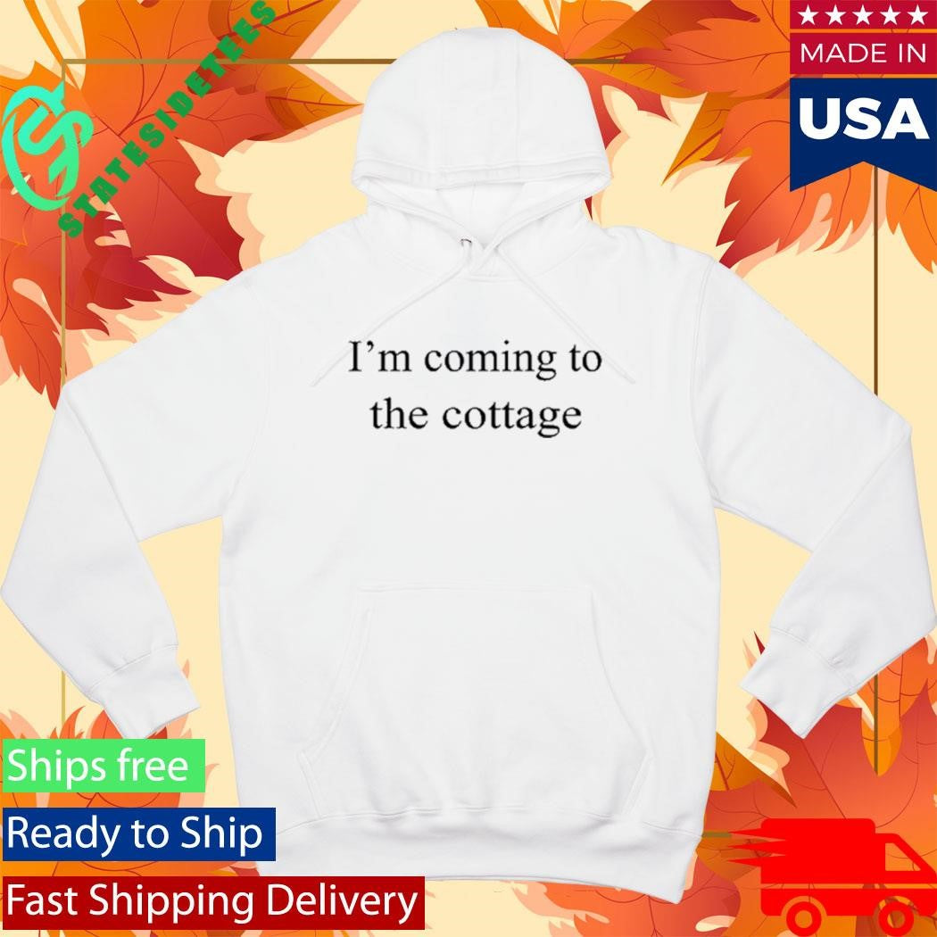 Brightbazaar Wearing I’m Coming To The Cottage Shirt