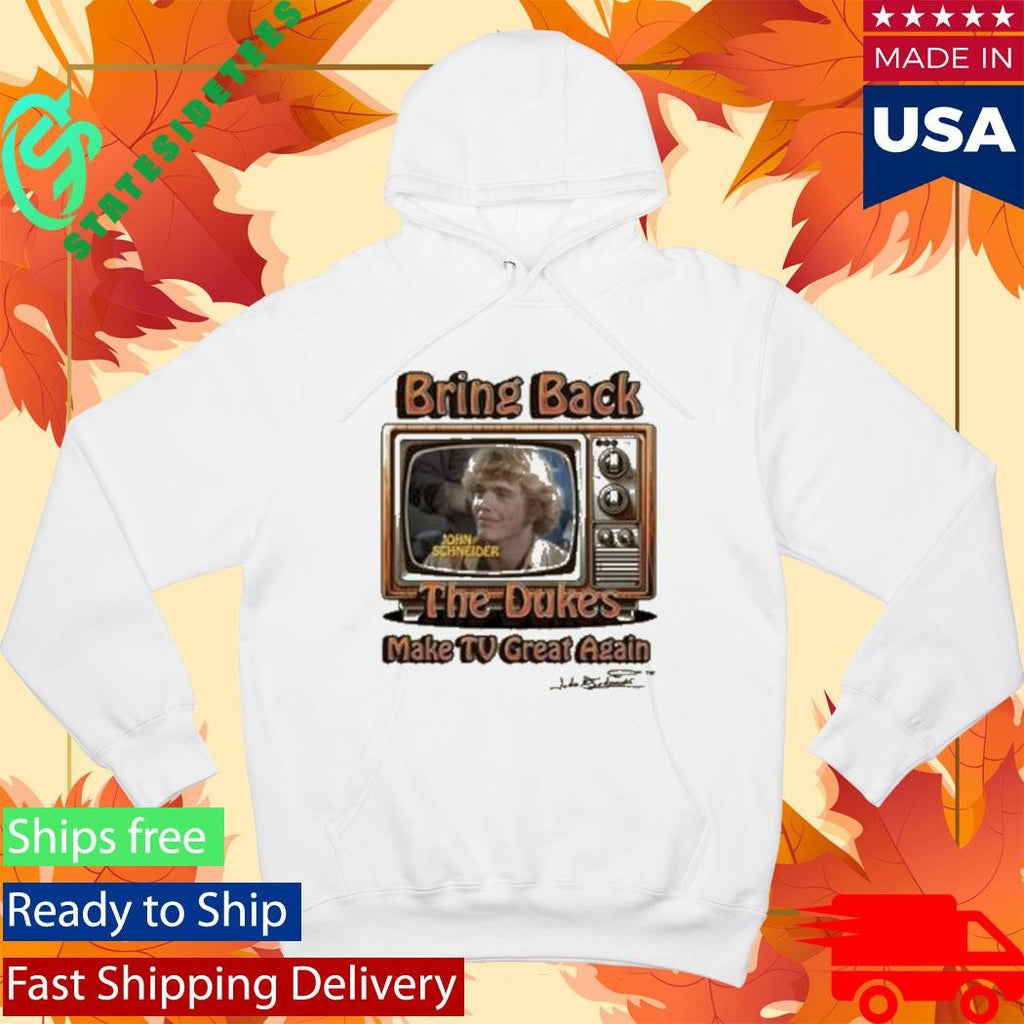 Bring Back The Dukes Make Tv Great Again T-Shirt