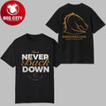 Brisbane Broncos NEVER BACK DOWN 2025 Two Sided Shirt