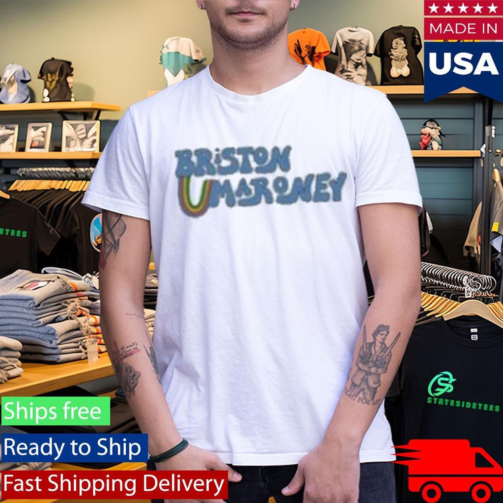 Briston Maroney Rainbow Maroney T-Shirt