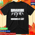 Broadside I Think They Know Shirt