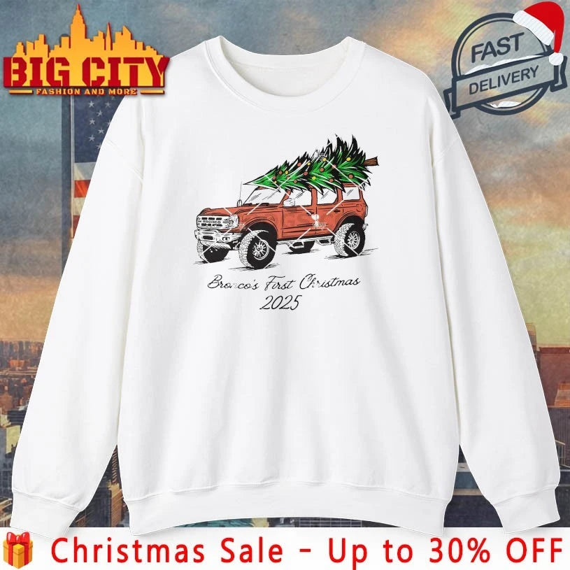 Bronco’s First Christmas 2025 Shirt