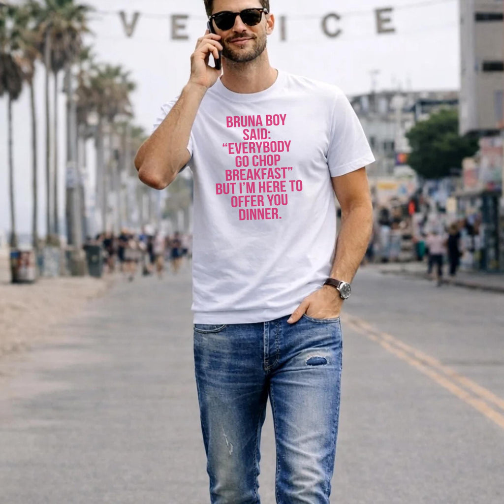 Bruna Boy Said Everybody Go Chop Breakfast Shirt