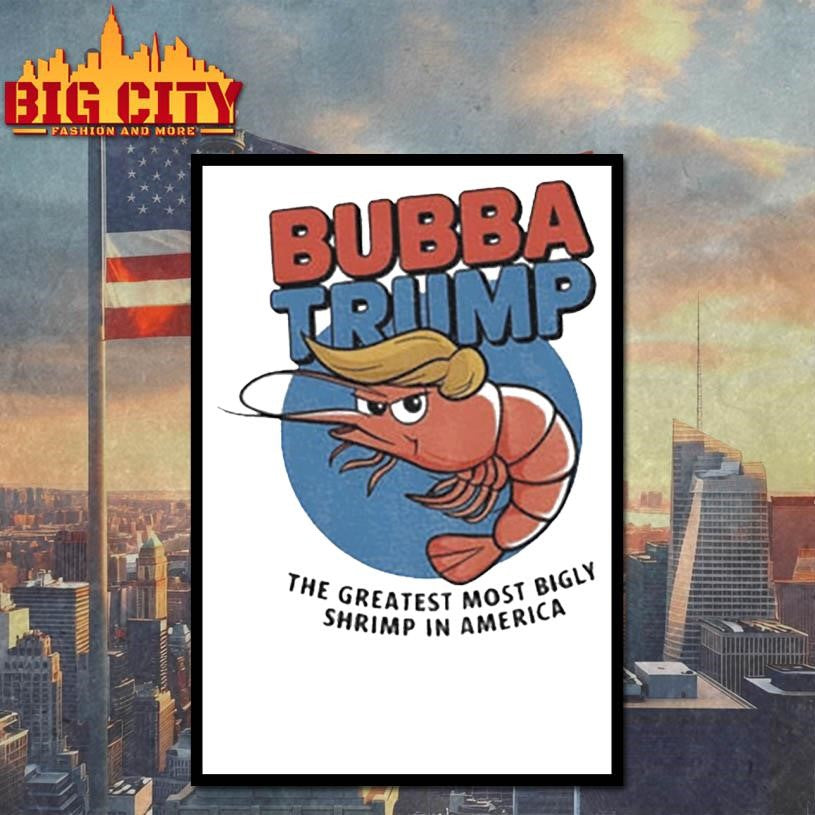 Bubba Trump Greatest Bigly Shrimp America funny parody USA logo shirt