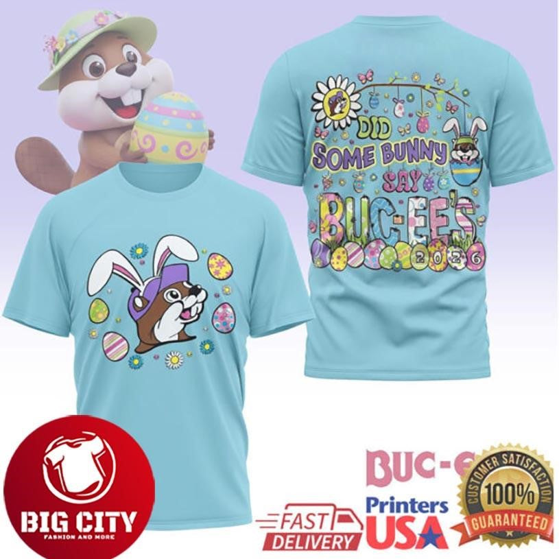 Buc ee’s Easter 2026 Did Some Bunny Say Buc ee’s Blue Holiday Two Sided Shirt