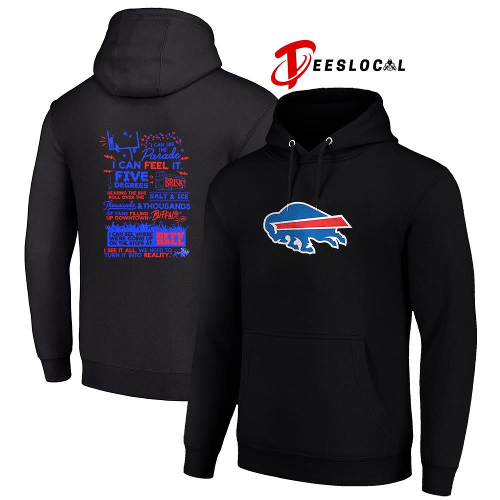 Buffalo Bills I can see the parade I can feel it I see it all graphic shirt