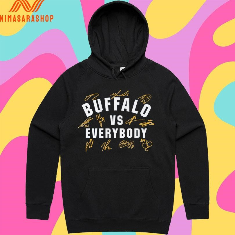 Buffalo Hockey Vs Everybody Signature Shirts