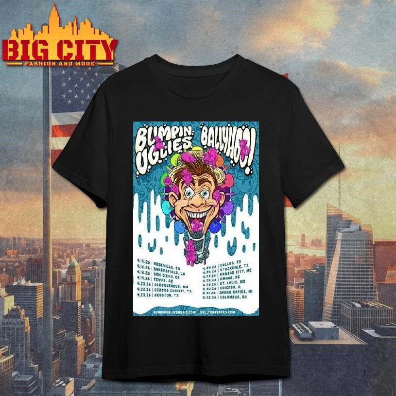 Bumpin Uglies And Ballyhoo Usa Tour 2026 Shirt