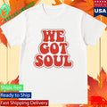 Burna Boy We Got Soul Shirt
