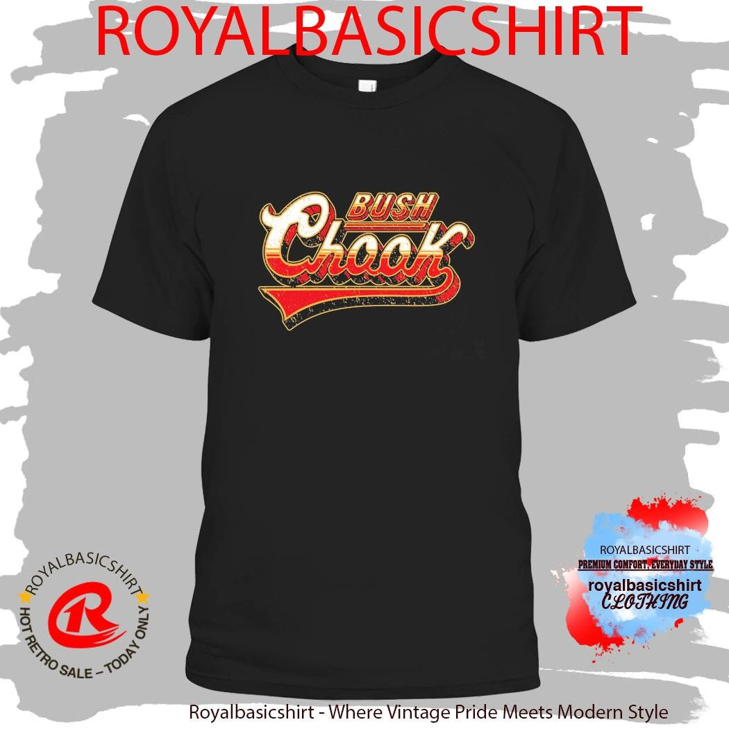 Bush Chook Old School Logo Shirt
