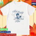 But Daddy I Love Him Hudson Hollander Shirt