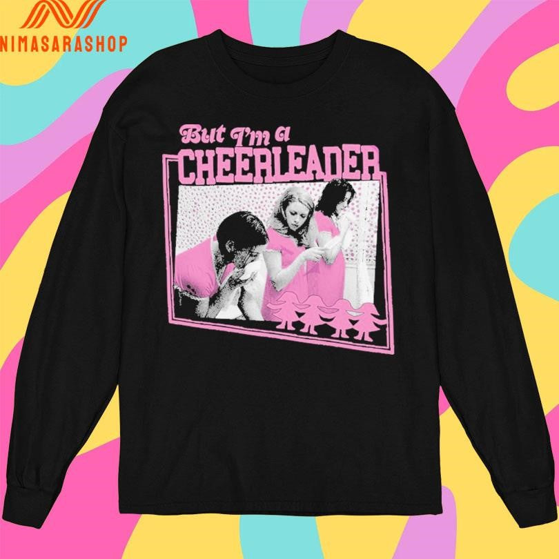 But I’m A Cheerleader Shirts