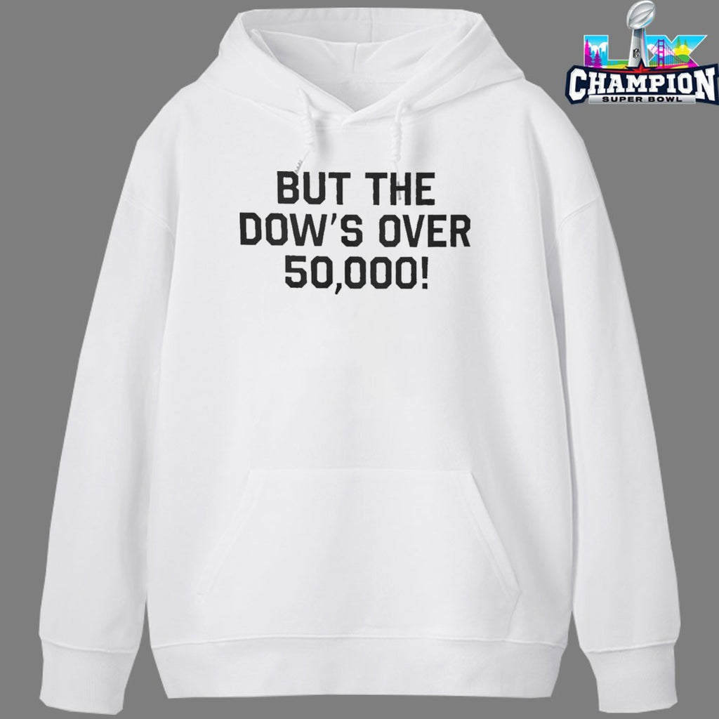 But the Dow’s Over 50000 T-Shirts