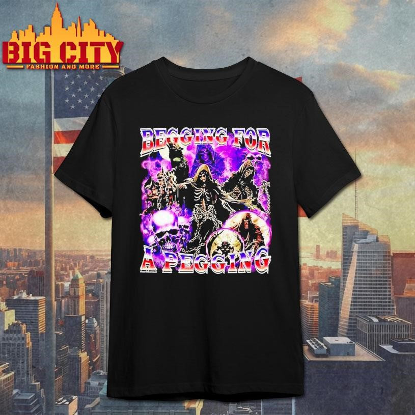 Buy Begging For A Pegging Skeletal Figures Graphic Shirt