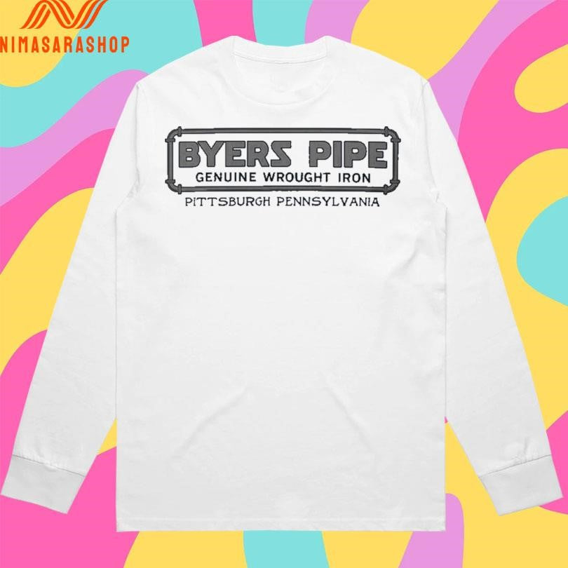 Byers Pipe Genuine Wrought Iron Pittsburgh Pennsylvania Shirts