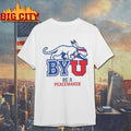Byu Be A Peacemaker Shirt