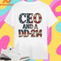 CEO And A DD-214 Classic Shirts