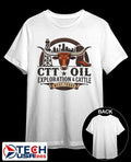 CTT Oil Exploration and Cattle shirt
