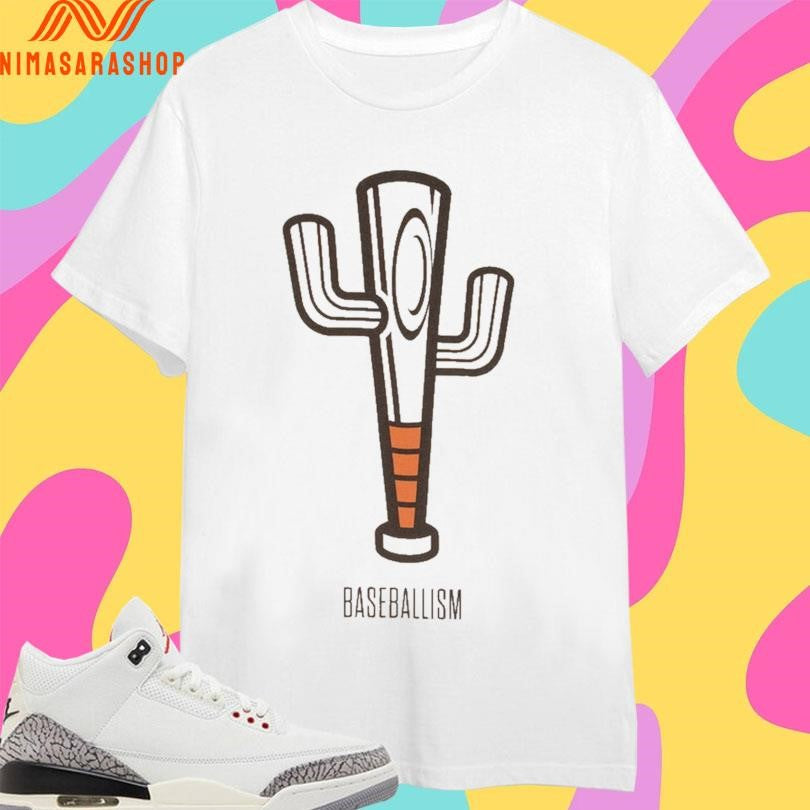 Cactus Bat Baseballism Shirts